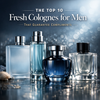 The Top 10 Fresh Colognes for Men That Guarantee Compliments